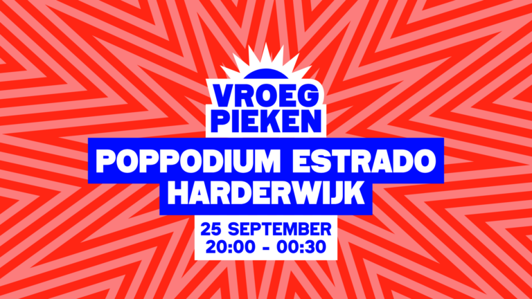 Vroeg Pieken — Uitgaan in Harderwijk