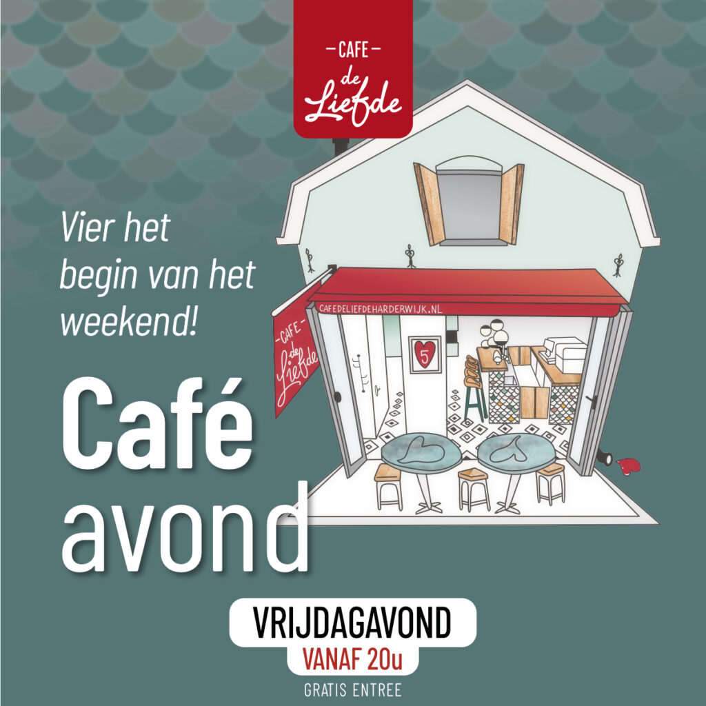 Café avond vrijdag in Harderwijk