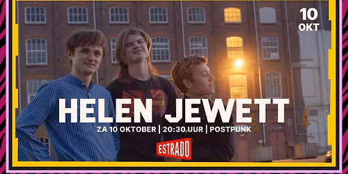 Helen Jewett | Poppodium Estrado in Harderwijk